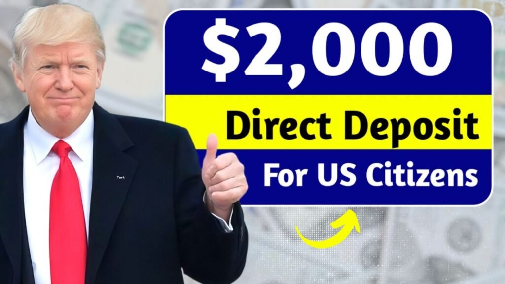 $2000 Direct Deposit For US Citizens in November 2025